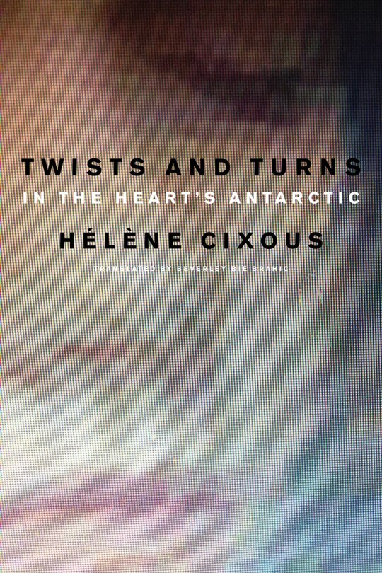 Front cover_Twists and Turns in the Heart's Antarctic