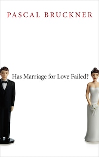 Front cover_Has Marriage for Love Failed?
