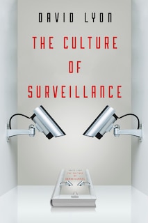Front cover_The Culture of Surveillance