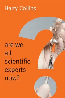 Front cover_Are We All Scientific Experts Now?