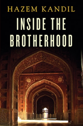 Inside the Brotherhood