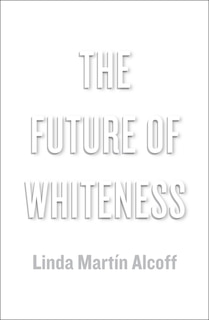 Front cover_The Future of Whiteness