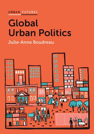 Global Urban Politics: Informalization of the State