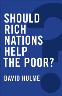 Front cover_Should Rich Nations Help the Poor?