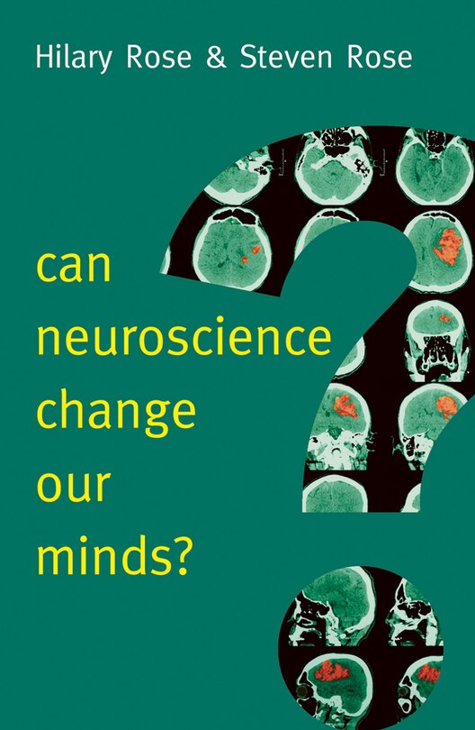 Front cover_Can Neuroscience Change Our Minds?