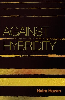 Front cover_Against Hybridity