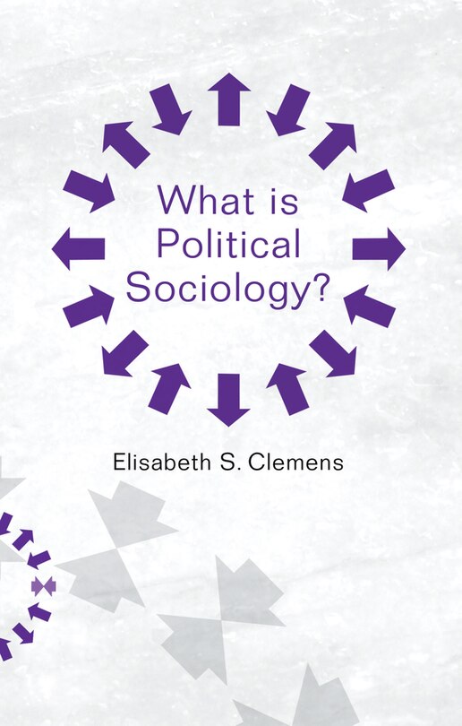 Front cover_What is Political Sociology?