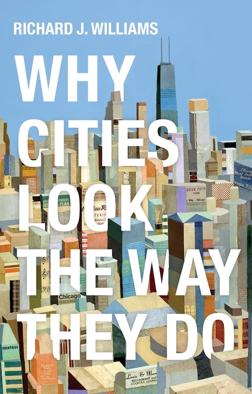 Front cover_Why Cities Look the Way They Do