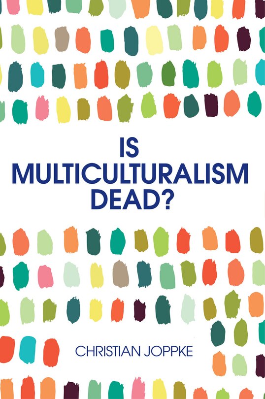 Couverture_Is Multiculturalism Dead?