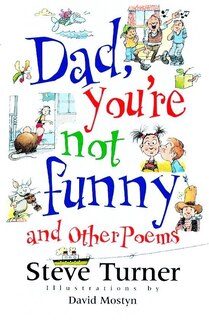Front cover_Dad, You're Not Funny and other Poems
