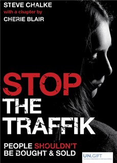 Stop the Traffik: People shouldn't be bought and sold