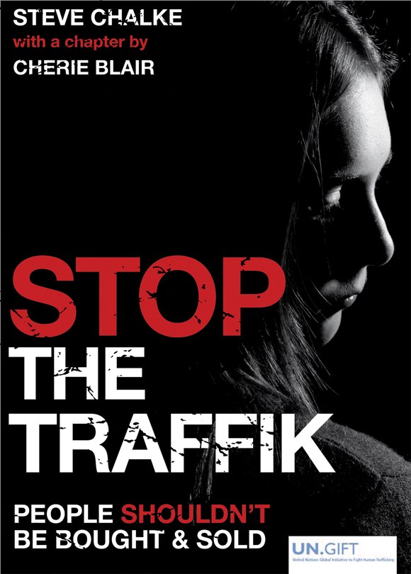Stop the Traffik: People shouldn't be bought and sold