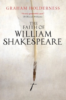 Front cover_The Faith of William Shakespeare