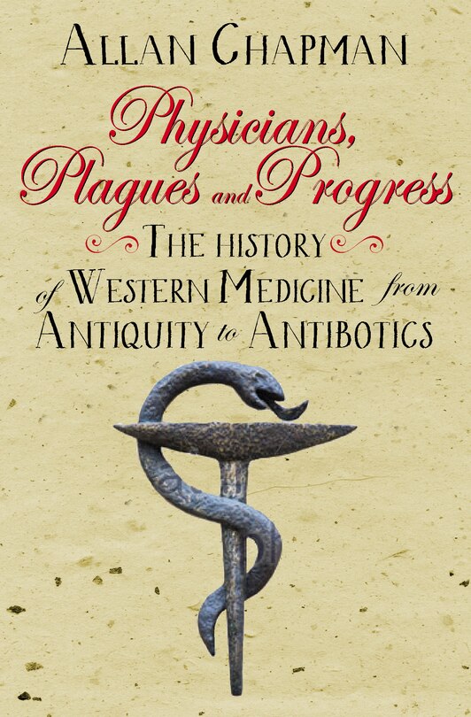 Front cover_Physicians, Plagues And Progress