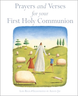 Front cover_Prayers And Verses For Your First Holy Communion