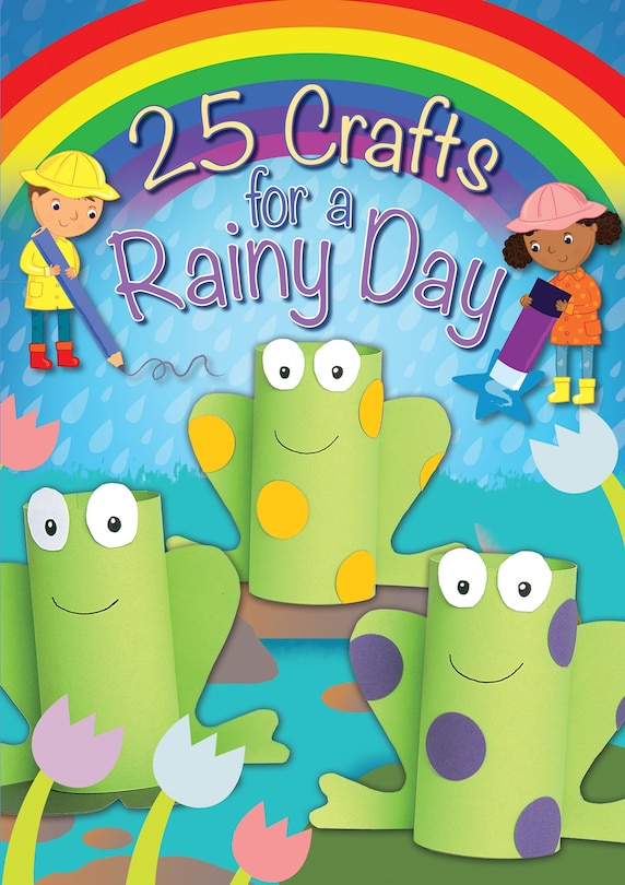 Couverture_25 Crafts For A Rainy Day