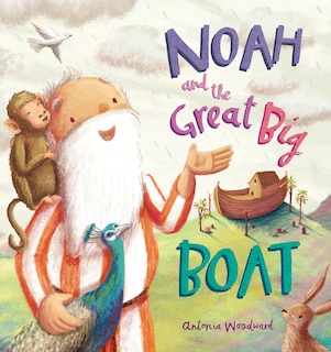 Front cover_Noah And The Great Big Boat