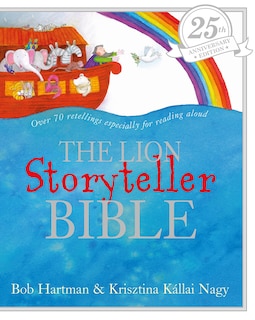Couverture_The Lion Storyteller Bible 25th Anniversary Edition