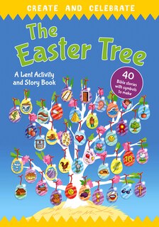 Front cover_Create And Celebrate: The Easter Tree