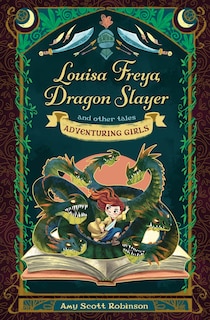 Front cover_Louisa Freya, Dragon Slayer