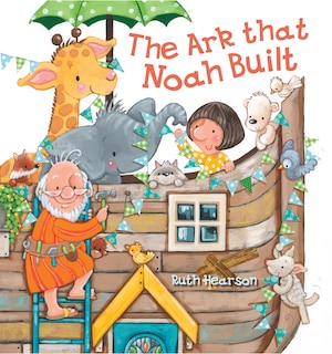 Front cover_The Ark That Noah Built