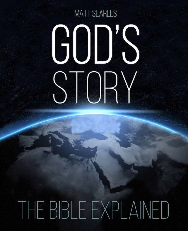 God's Story (colour Paperback): The Bible Explained