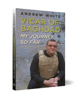 Front cover_Vicar Of Baghdad - My Journey So Far