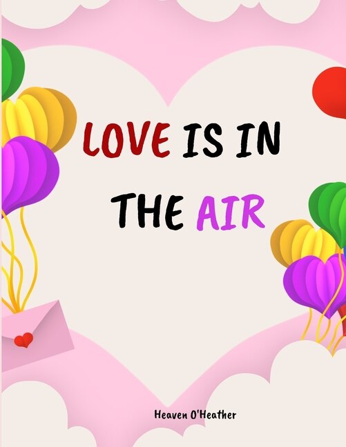 Love Is In The Air: Love Blank Coupon Book Coupons For Husband Wife Girlfriend Boyfriend