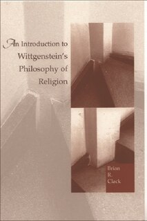 Front cover_An Introduction to Wittgenstein's Philosophy of Religion