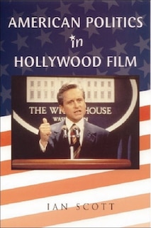 Couverture_American Politics In Hollywood Film