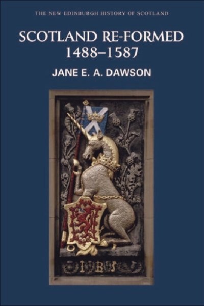 Couverture_Scotland Re-formed, 1488-1587