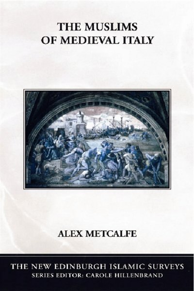Front cover_The Muslims of Medieval Italy
