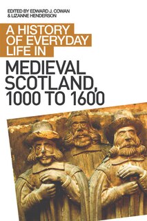 Couverture_A History of Everyday Life in Medieval Scotland