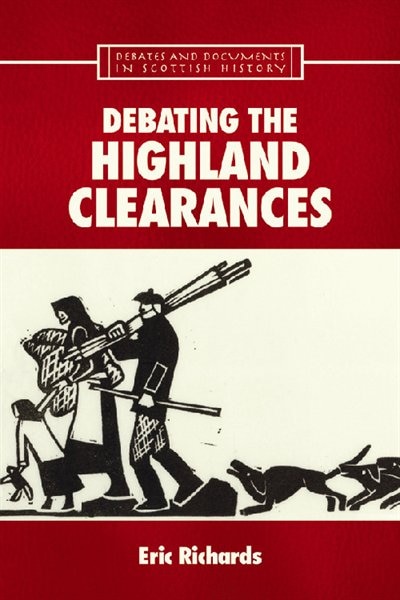 Debating the Highland Clearances