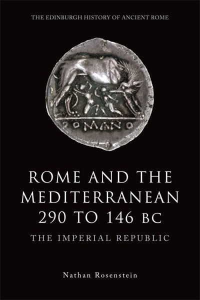 Couverture_Rome and the Mediterranean 290 to 146 BC