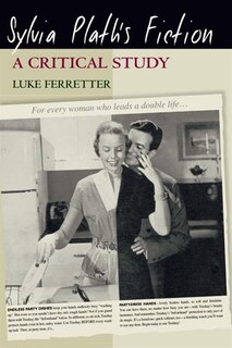 Front cover_Sylvia Plath's Fiction