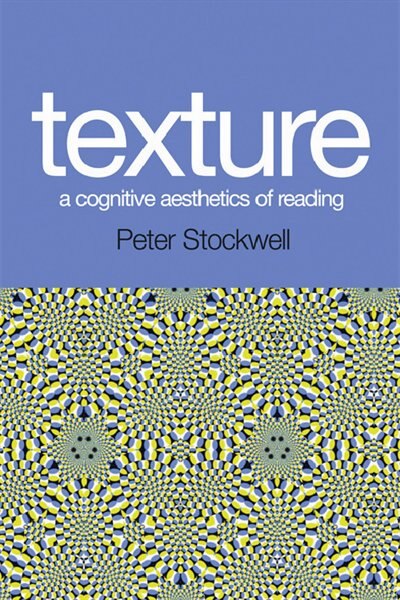 Front cover_Texture - A Cognitive Aesthetics of Reading