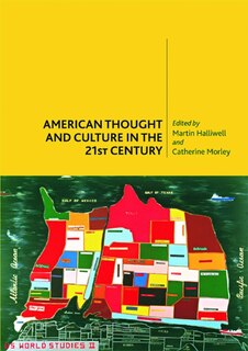 Front cover_American Thought and Culture in the 21st Century