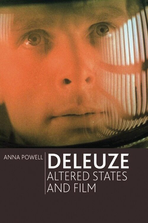 Front cover_Deleuze, Altered States and Film