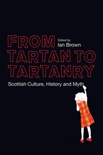 Front cover_From Tartan to Tartanry