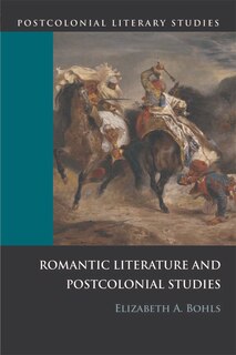 Front cover_Romantic Literature and Postcolonial Studies