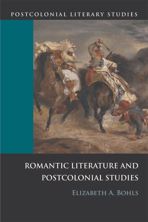Front cover_Romantic Literature and Postcolonial Studies