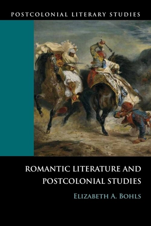 Front cover_Romantic Literature and Postcolonial Studies
