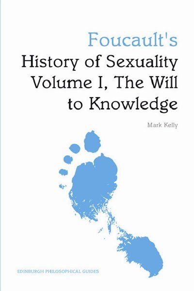 Front cover_Foucault's History Of Sexuality Volume I, The Will To Knowledge