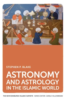 Couverture_Astronomy and Astrology in the Islamic World