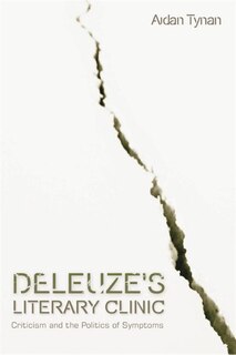 Front cover_Deleuze's Literary Clinic