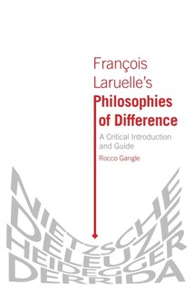 Couverture_François Laruelle’s Philosophies of Difference