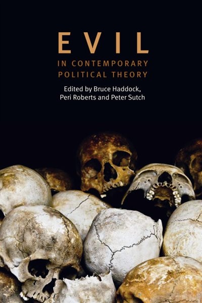 Couverture_Evil in Contemporary Political Theory