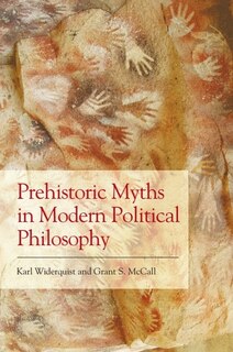 Front cover_Prehistoric Myths in Modern Political Philosophy