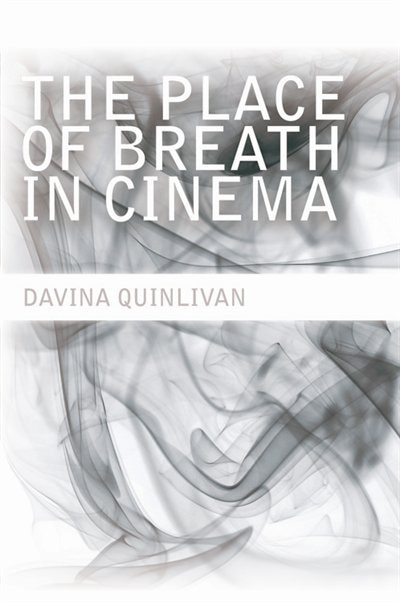 Couverture_The Place of Breath in Cinema